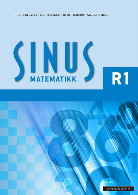 Sinus Studiespesialiserende Vg2 matematikk R1, S1 (LK06, LK13)