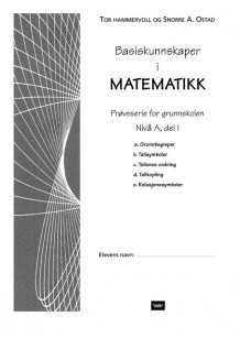 Basiskunnskaper i matematikk Nivå A Pakke med 15 stykker av Tor Hammervoll og Snorre Ostad (Heftet)