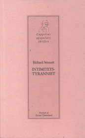 Intimitetstyranniet av Richard Sennett (Heftet)