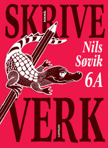 Skriveverk 6A Løkkeskrift av Nils Søvik (Heftet)