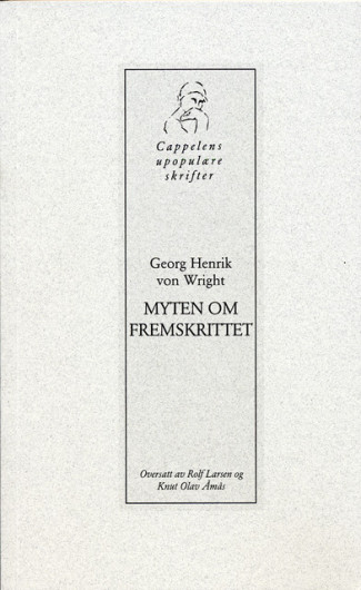 Myten om fremskrittet av Georg Henrik von Wright (Heftet)