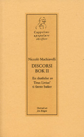 Discorsi, bok II av Niccolò Machiavelli (Heftet)