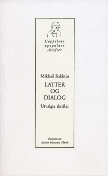 Latter og dialog av Mikhail Bakhtin (Heftet)