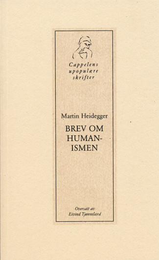 Brev om humanismen av Martin Heidegger (Heftet)