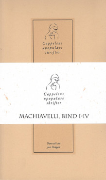Machiavelli Discorsi, Bind I-IV av Jon Bingen og Niccolò Machiavelli (Heftet)