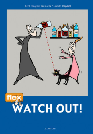 Flex Watch out! av Berit Haugnes Bromseth (Heftet)