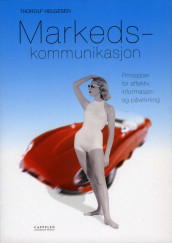 Markedskommunikasjon av Thorolf Helgesen (Heftet)