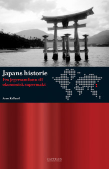 Japans historie av Arne Kalland (Heftet)