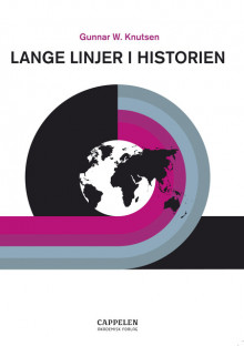 Lange linjer i historien av Gunnar W. Knutsen (Heftet)