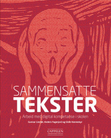 Sammensatte tekster av Anders Fagerjord, Gisle Hannemyr og Gunnar Liestøl (Heftet)