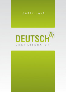 Deutsch Drei Literatur av Karin Hals (Heftet)