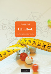 Håndbok i matematikkundervisning av Pernille Pind (Heftet)