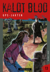 Kaldt blod 13 - GPS-jakten av Jørn Jensen (Heftet)