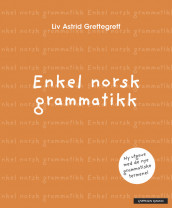 Enkel norsk grammatikk av Liv Astrid Greftegreff (Heftet)