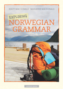 Exploring Norwegian Grammar av Kirsti Mac Donald (Heftet)