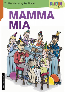 Kaleido Les Nivå 1 Mamma mia av Torill Andersen (Heftet)