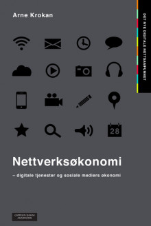 Nettverksøkonomi av Arne Krokan (Heftet)
