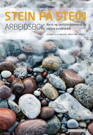 Stein på stein Arbeidsbok (2014) av Elisabeth Ellingsen (Heftet)