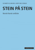 Stein på stein Norsk-fransk ordliste (2014) av Elisabeth Ellingsen (Heftet)