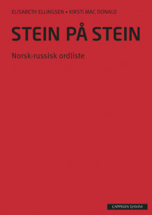 Stein på stein Norsk-russisk ordliste (2014) av Elisabeth Ellingsen (Heftet)