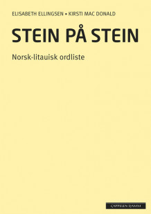 Stein på stein Norsk-litauisk ordliste (2014) av Elisabeth Ellingsen (Heftet)