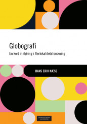 Globografi av Hans Erik Næss (Heftet)