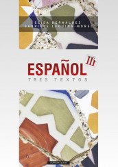 Espanol Tres Textos av Elisa Bernáldez og Gabriele Leguina-Morel (Heftet)
