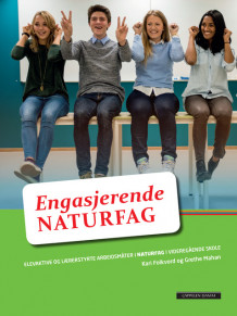 Engasjerende naturfag Lærerhefte Brettbok av Kari Folkvord og Grethe Mahan (Nettsted)