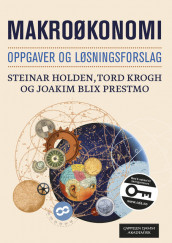Makroøkonomi - oppgaver og løsningsforslag av Steinar Holden, Tord Krogh og Joakim Blix Prestmo (Heftet)