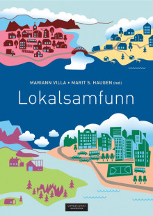 Lokalsamfunn av Mariann Villa og Marit S. Haugen (Heftet)