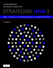 Strategisk HRM 2 av Thomas Laudal og Aslaug Mikkelsen (Heftet)
