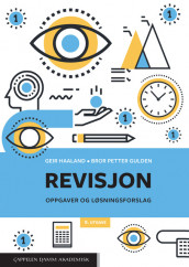 Revisjon. Oppgaver og løsningsforslag av Bror Petter Gulden og Geir Haaland (Heftet)