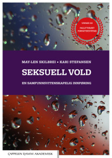 Seksuell vold av May-Len Skilbrei og Kari Stefansen (Heftet)