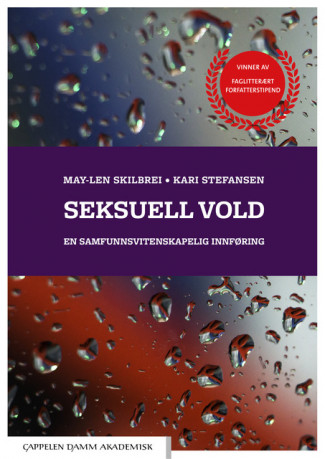 Seksuell vold av May-Len Skilbrei og Kari Stefansen (Heftet)