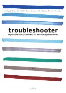 Troubleshooter (BM) av Richard Hugh Peel, Kjell Richard Andersen og Marcie Madden Austad (Heftet)