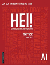 Hei! A1 Tekstbok, nynorsk av Jon Olav Ringheim og Vibece Moi Selvik (Heftet)