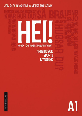 Hei! A1 arbeidsbok spor 2, nynorsk av Jon Olav Ringheim og Vibece Moi Selvik (Heftet)
