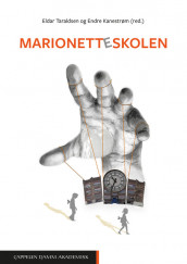 Marionetteskolen av Endre Kanestrøm og Eldar Taraldsen (Heftet)