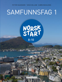 Norsk start 8-10 Samfunnsfag 1 av Petter Haagensen, Tarjei Helland og Bjørn Ingvaldsen (Innbundet)