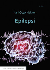 Epilepsi av Karl Otto Nakken (Heftet)