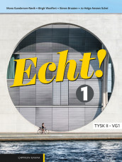 Echt! 1 (LK20) av Jo Helge Ansnes Schei, Simen Braaten, Mona Gundersen-Røvik og Birgit Woelfert (Fleksibind)