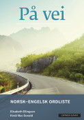 På vei Norsk-engelsk ordliste av Elisabeth Ellingsen og Kirsti Mac Donald (Heftet)