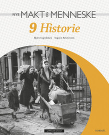 Nye Makt og Menneske 9 Historie Unibok av Bjørn Ingvaldsen og Ingunn Helene Kristensen (Nettsted)