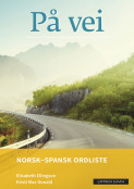 På vei Norsk-spansk ordliste av Elisabeth Ellingsen og Kirsti Mac Donald (Heftet)