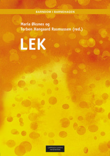 Lek av Maria Øksnes og Torben Hangaard Rasmussen (Ebok)