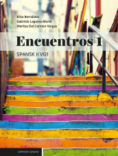 Encuentros 1 Unibok (LK20) av Elisa Bernáldez, Maritza Del Carmen Vargas, Eli-Marie Drange og Gabriele Leguina-Morel (Nettsted)