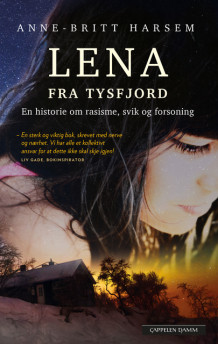 Lena fra Tysfjord av Anne-Britt Harsem (Innbundet)