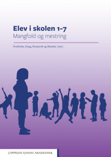 Elev i skolen 1–7 av May Britt Postholm, Peder Haug, Rune Johan Krumsvik og Elaine Munthe (Heftet)