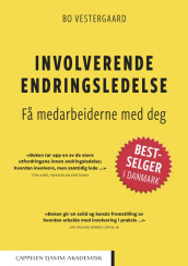 Involverende endringsledelse av Bo Vestergaard (Heftet)