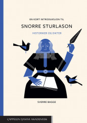 En kort introduksjon til Snorre Sturlason av Sverre Bagge (Ebok)
